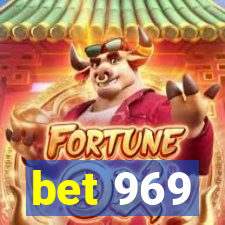 bet 969